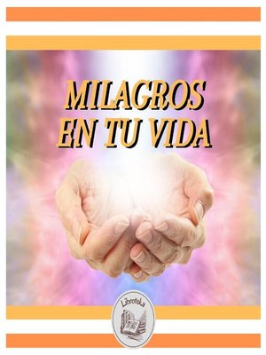 cover image of MILAGROS EN TU VIDA
